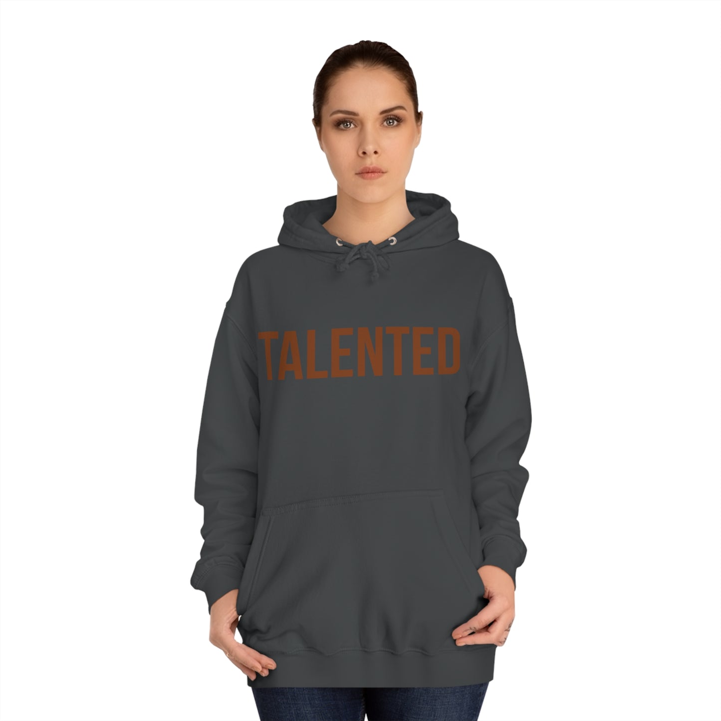 "talented/romans 12:6-8" hoodie (brown lettering)