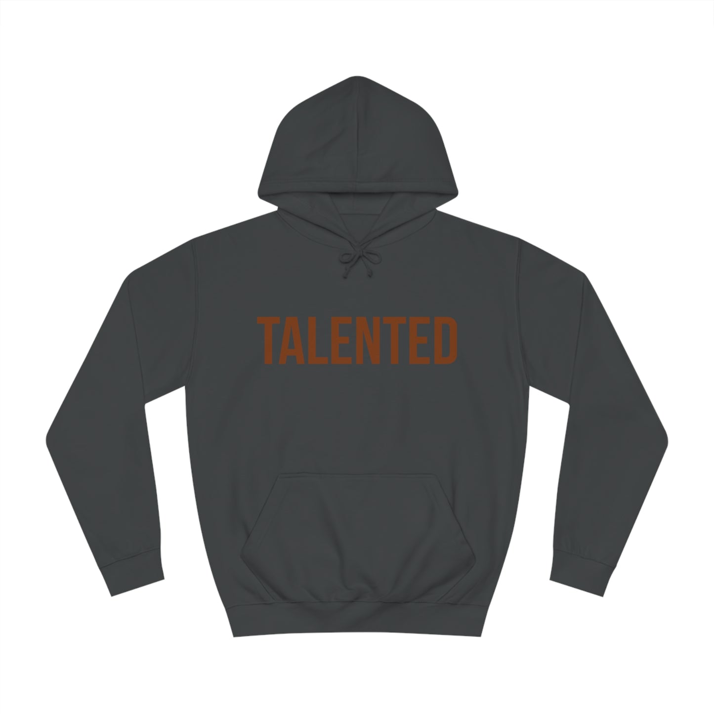"talented/romans 12:6-8" hoodie (brown lettering)