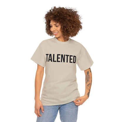 "Talented/Romans 12:6-8" Tee (Black Lettering)