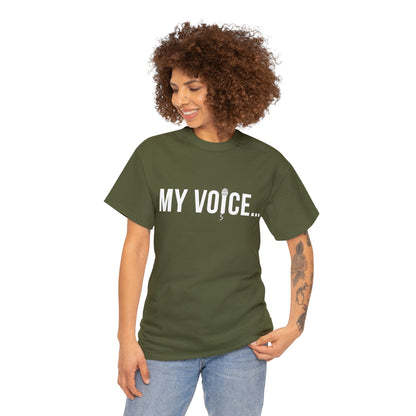 "My Voice"  Tee  (White Lettering)