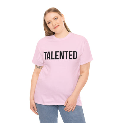 "Talented/Romans 12:6-8" Tee (Black Lettering)