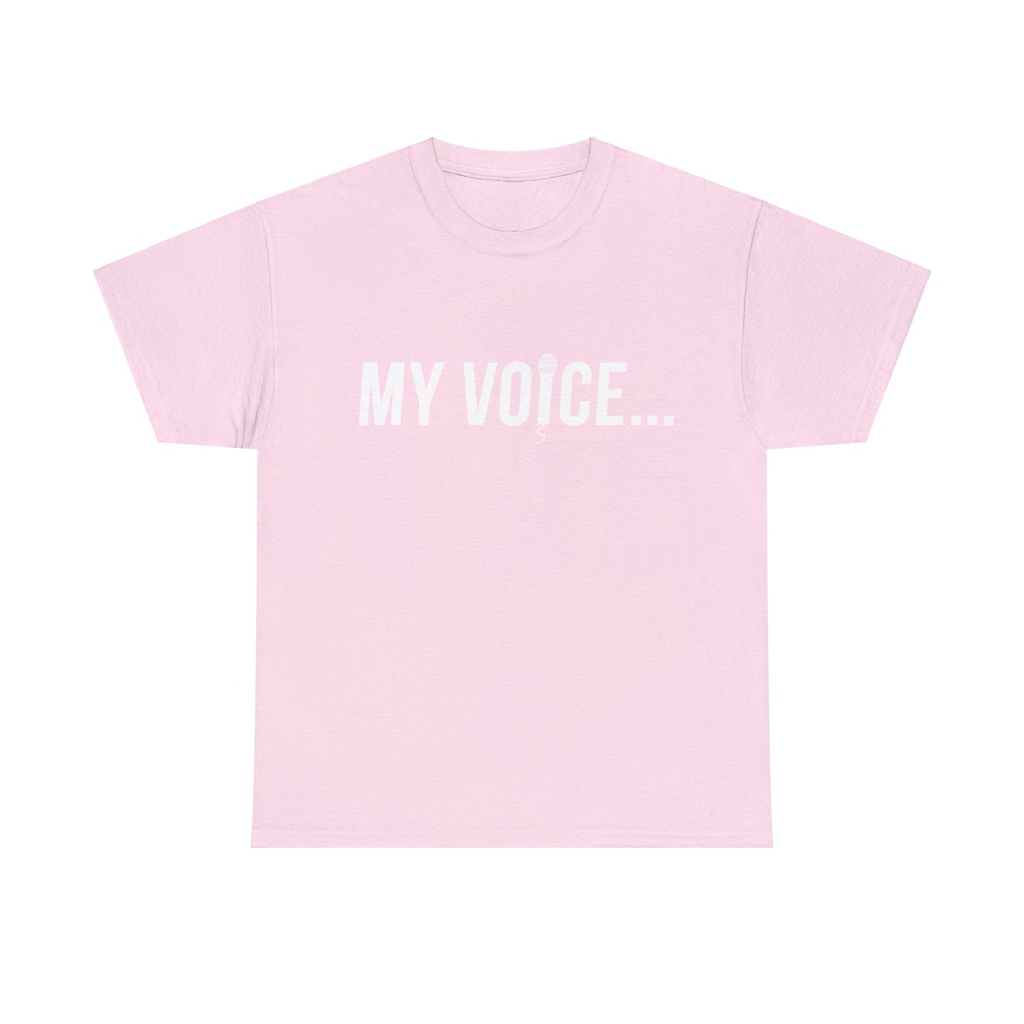 "my voice"  tee  (white lettering)